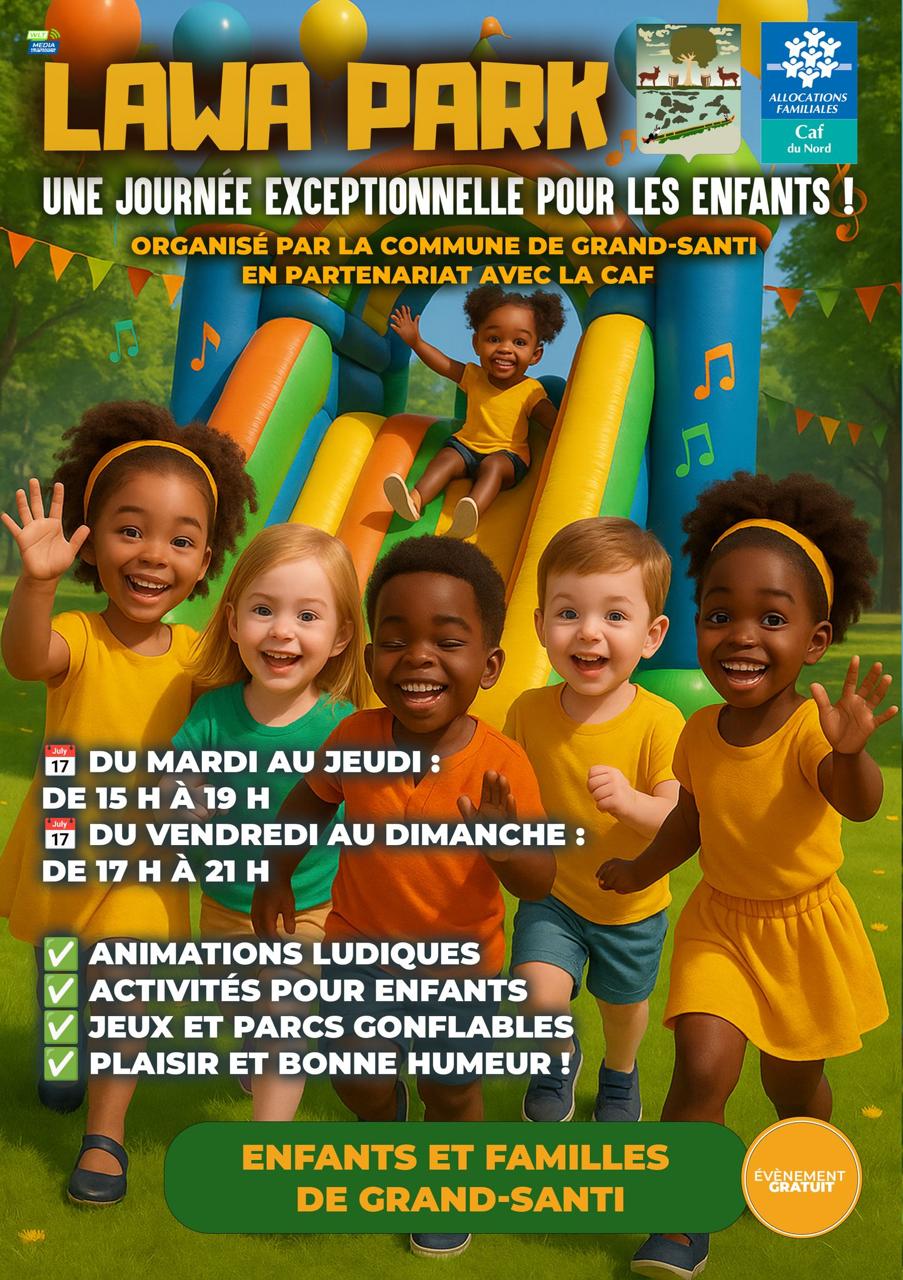 LAWA PARK : DES JOURNÉES EXCEPTIONNELLES POUR LES ENFANTS DE GRAND-SANTI !